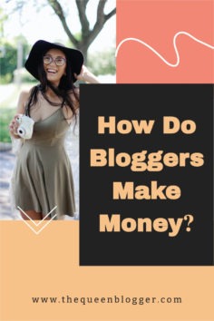 How do bloggers make money