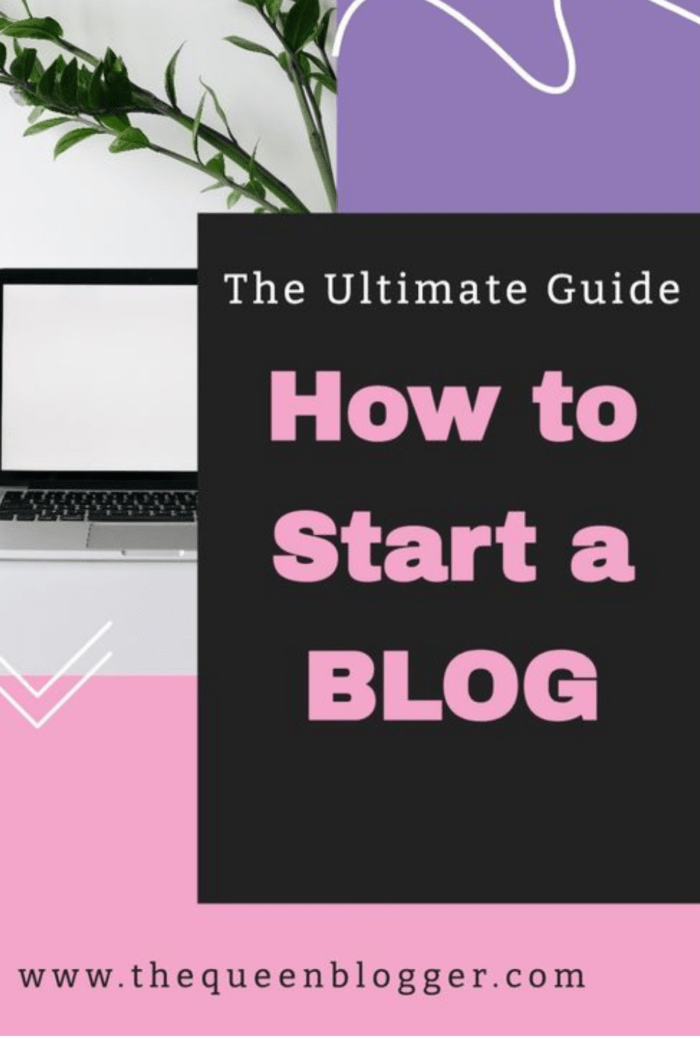 How to start a blog by the queen blogger